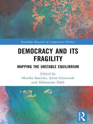 cover image of Democracy and Its Fragility